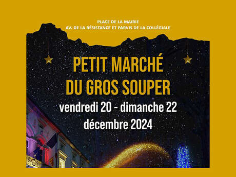 Marché de Noël : Petite marché du Gros Souper