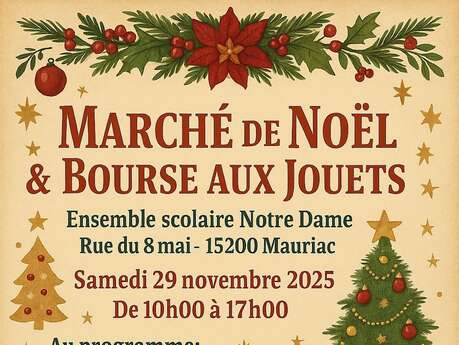 Marché de Noël & Bourse aux jouets de l'Ensemble scolaire Notre-Dame Marché de Noël & Bourse aux jouets de l'Ensemble scolaire Notre-Dame