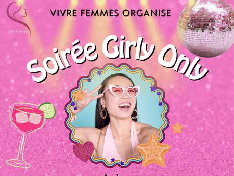 Soirée Girly Only