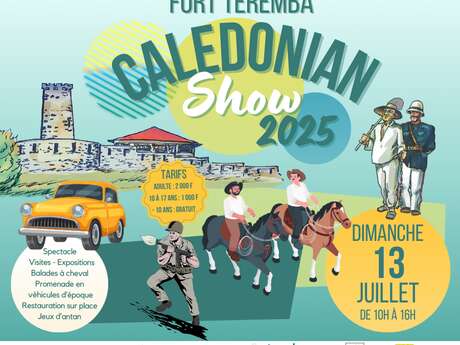 CALEDONIAN SHOW 2025 au FORT TEREMBA