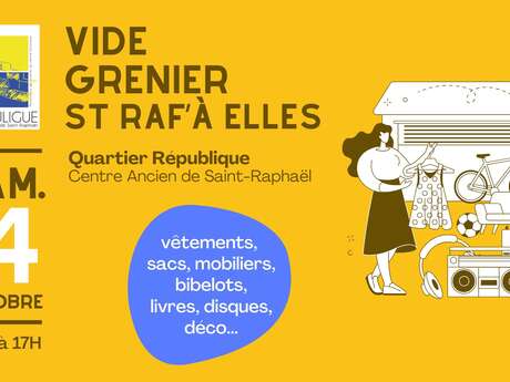 Vide Grenier St Raf’ A Elles