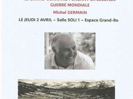 Vortrag: Le Grand-Bornand während des Zweiten Weltkriegs