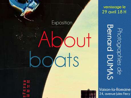 Exposition "About boats" - Photographies de Bernard Dumas