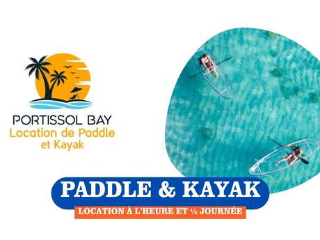 Portissol Bay - Location de paddle et kayaks