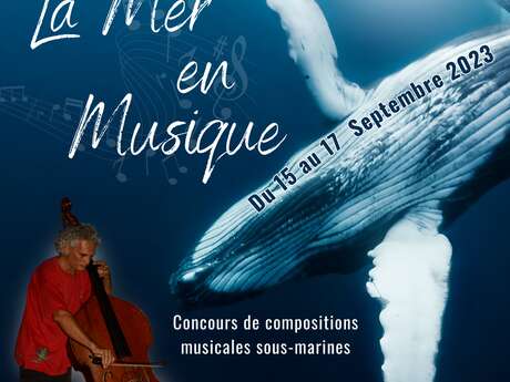 La Mer en Musique - concours de Musique à l'occasion du Festival Passion Méditerranée