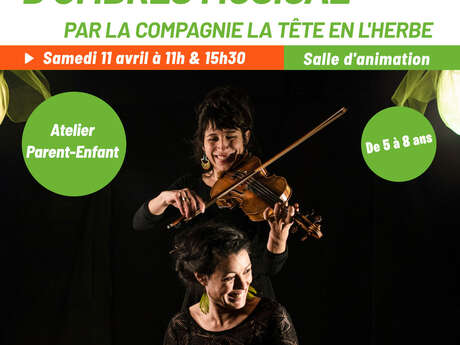 Atelier - Théâtre d'ombres musical