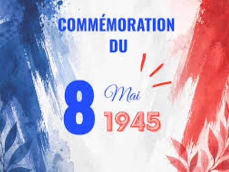 Commémoration de la victoire du 8 Mai 1945