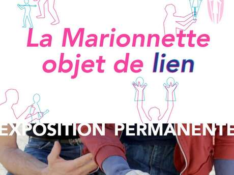 Exposition « La Marionnette objet de lien »