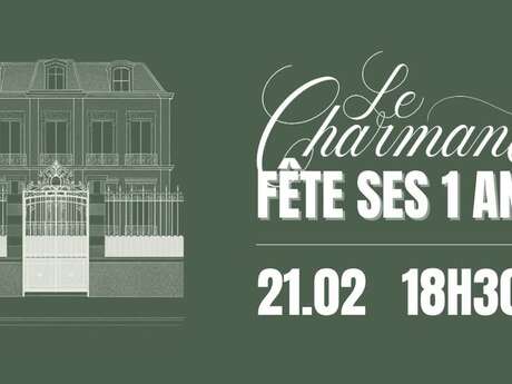 Evènement - L'Hôtel Le Charmant fête ses 1 an