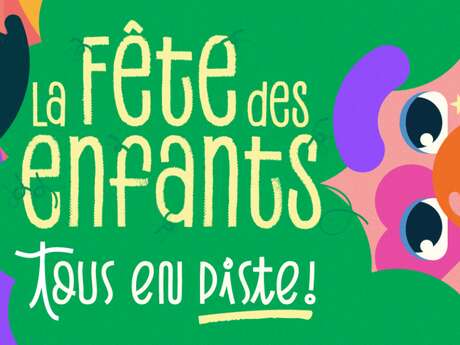 Animation - La Fête des enfants