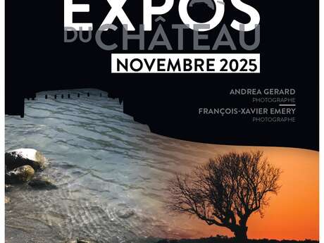 Les expos du château 2025 - le mois de la photo : novembre Les expos du château 2025 - le mois de la photo : novembre