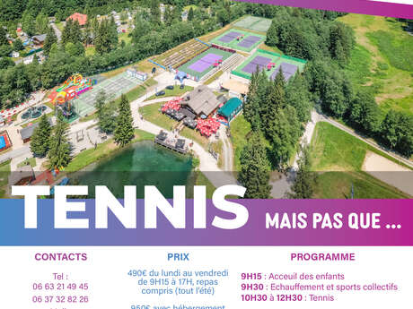 Stage tennis et multi activités - formule 11-15 ans
