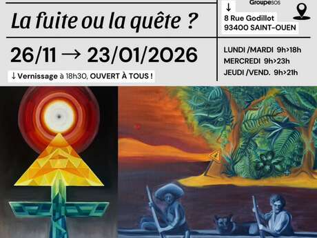 Exhibition - La fuite ou la quête ?