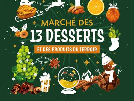 Marché des 13 desserts et des produits du terroir