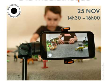 Atelier Créatif de Stop motion - Bicentenaire de la Photographie