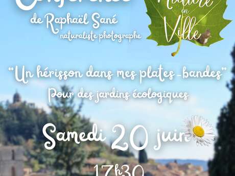 Nature en Ville : Conférence "Un hérisson dans mes plates-bandes"