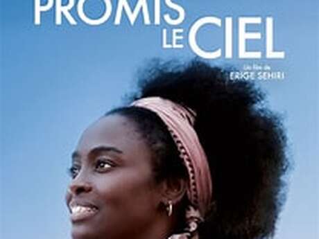 Cinéma : Promis le ciel