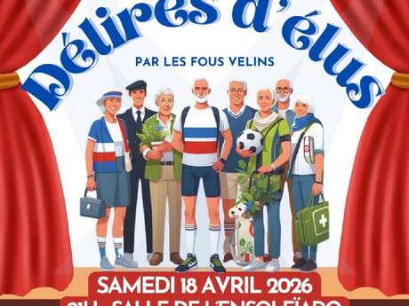 Théâtre - Cie Les Fous-velins : “Délires d’élus” .