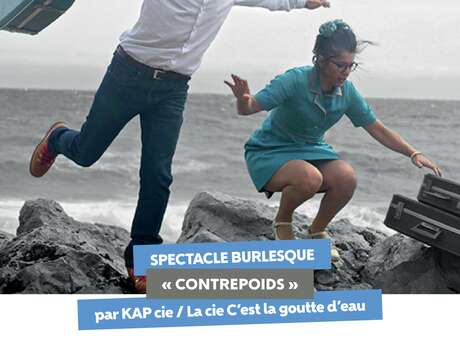 Spectacle burlesque "Contrepoids"