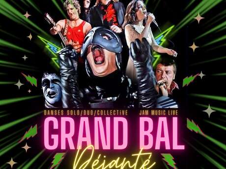 Grand Bal Déjanté