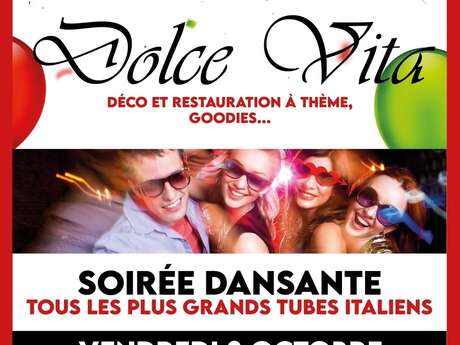 Dolce Vita, La Soirée italienne