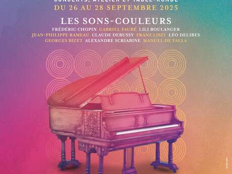 Festival Pianos d'Hier, Talents d'Aujourd'hui - Les Sons-Couleurs - Concerts et Master-classes