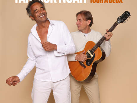 Concert : Yannick Noah : Un p'tit tour à deux
