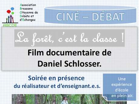 Ciné-débat : La forêt, c’est la classe !
