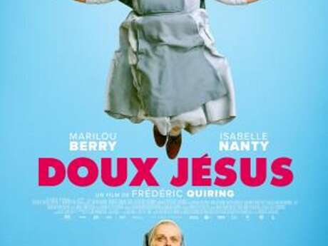 Séance cinéma : "Doux Jésus"
