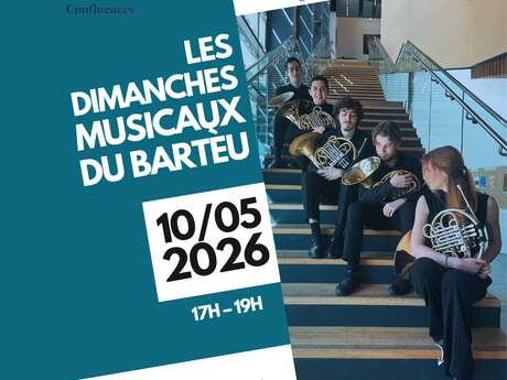 Les dimanches musicaux du Barteu - Sextuor à Cors !