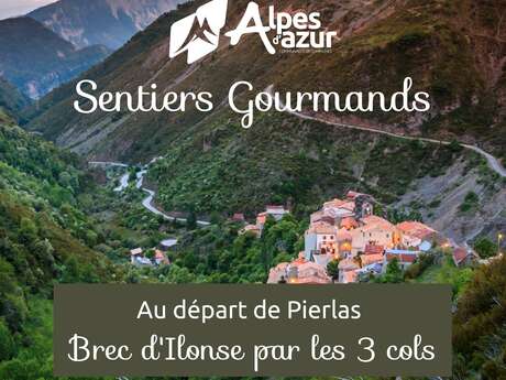 Itinéraire Sentiers Gourmands - Pierlas - Brec d'Ilonse par 3 cols