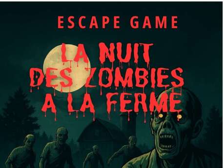 Escape Game | La Nuit des Zombies à la Ferme