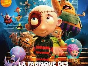 Cinéma - LA FABRIQUE DES MONSTRES