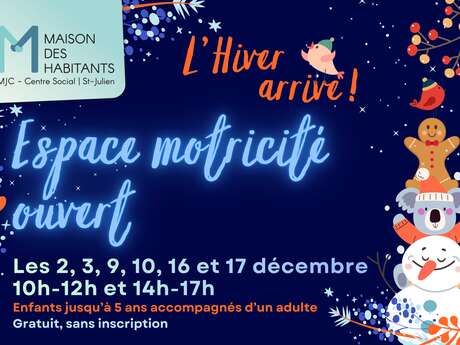 Espace motricité ouvert - L'Hiver arrive !