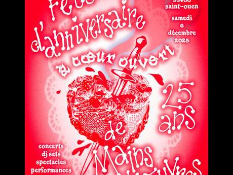 Événement - Fête d'anniversaire de Mains d'Œuvres : 25 ans !