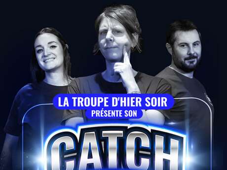Théâtre d'improvisation - Catch d'impro