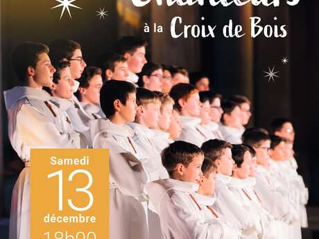 Concert de Noël des Nuits de la Citadelle : Les Petits Chanteurs à la Croix de Bois
