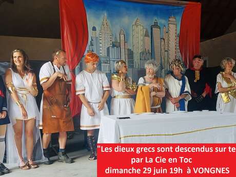 Comédie " Les dieux grecs sont descendus sur terre" par la Cie en Toc Comédie " Les dieux grecs sont descendus sur terre" par la Cie en Toc