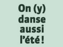 On (y) danse aussi l'été !