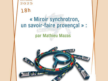 Miroir Synchrotron, un savoir-faire provençal