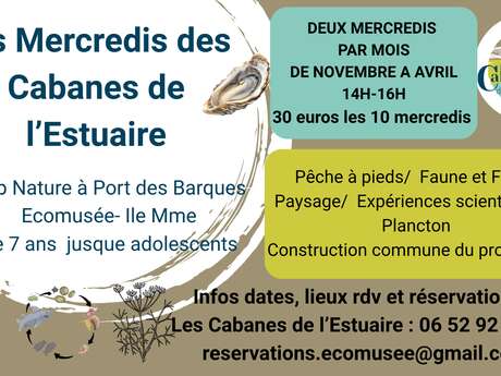 Wednesdays at the ‘Cabanes de l'Estuaire’