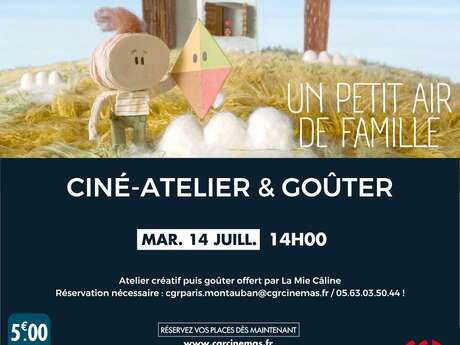 Ciné-atelier et goûter - UN PETIT AIR DE FAMILLE