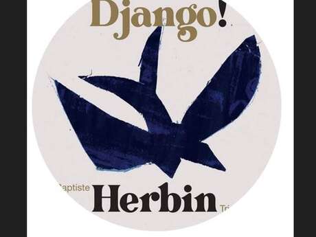 Django- Baptiste Herbin Trio
