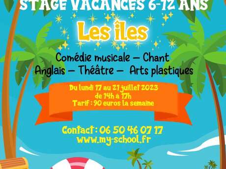 Stages vacances "Les Îles" - My School