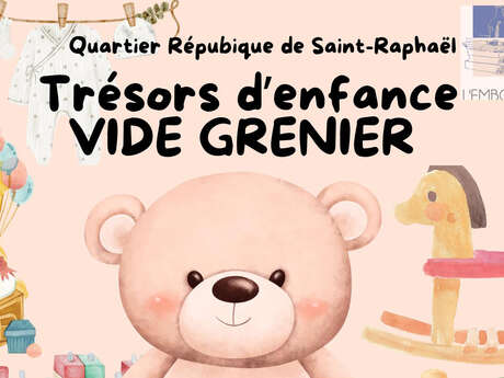 Vide Grenier "Trésors d’enfance"