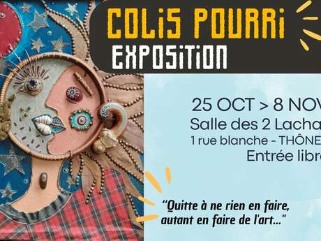 Exposition "Colis Pourri"
