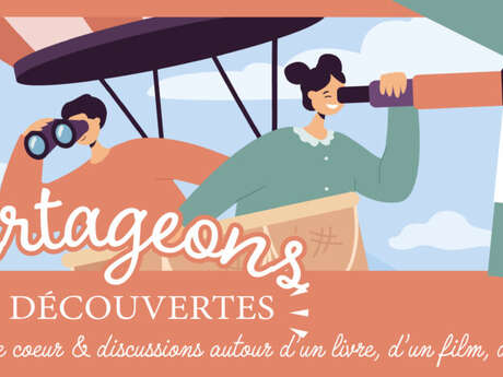 Partageons nos découvertes