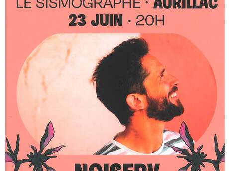 Tournée Europavox : Noiserv