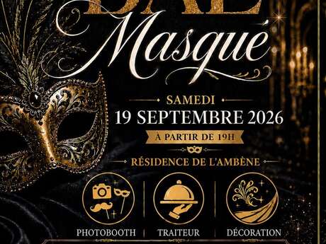 Bal Masqué Résidence de l'Ambène