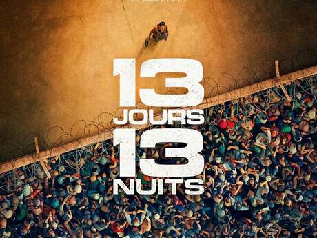 Cinéma - 13 jours 13 nuits